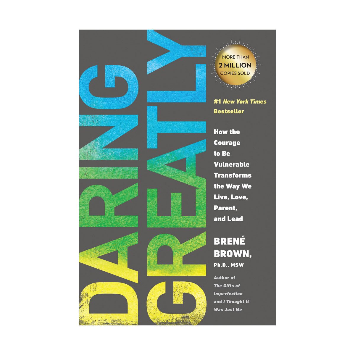 Daring Greatly by Brené Brown